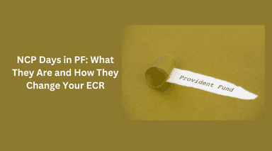 NCP Days in PF: What They Are and How They Change Your ECR